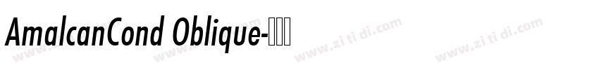 AmalcanCond Oblique字体转换